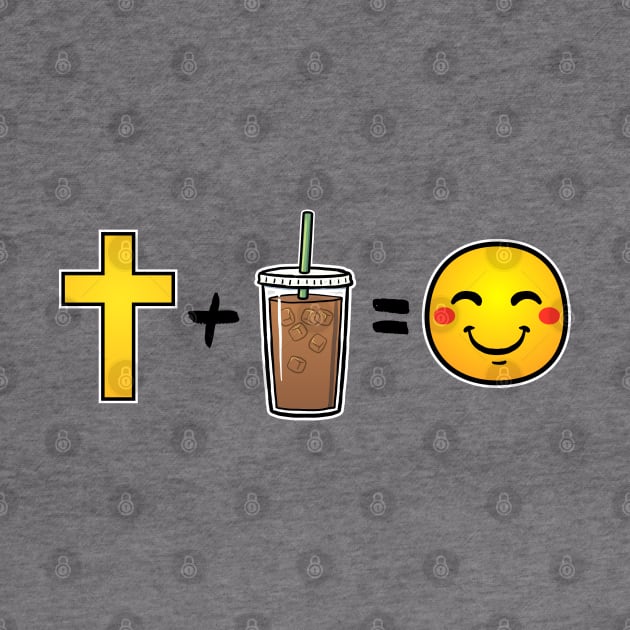 Christ plus Iced Coffee equals happiness by thelamboy
